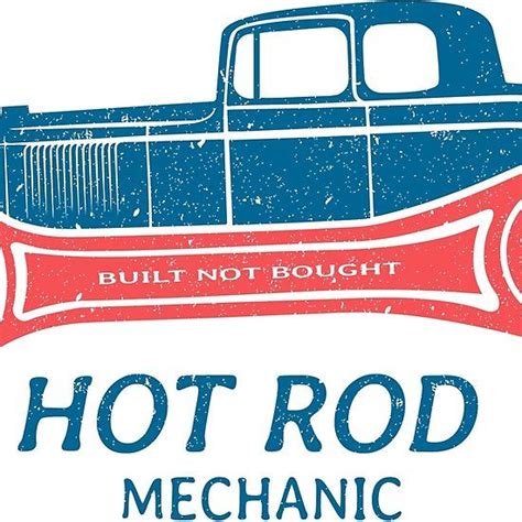 Hot Rod Mechanic Hot Rods Mechanic Hot