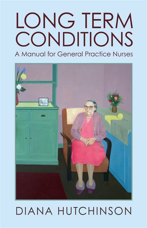 Long Term Conditions A Manual For General Practice Nurses Nursing Times