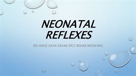 Neonatal Reflexes Ppt