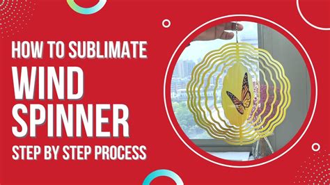 How To Sublimate Wind Spinner Sublimation Wind Spinner Step By Step