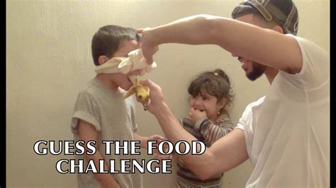 GUESS THE FOOD CHALLENGE YouTube