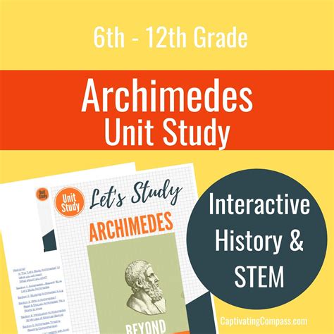 Everything You Ever Wanted Your Homeschooler To Know About Archimedes