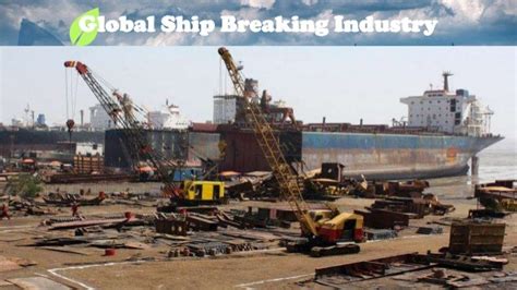 Ship Breaking Industry