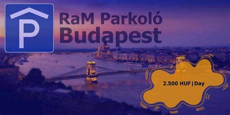Parkolóházak, mélygarázsok, árak és minden egyéb. Napijegyes Parkolás Budapesten | RaM Parkoló