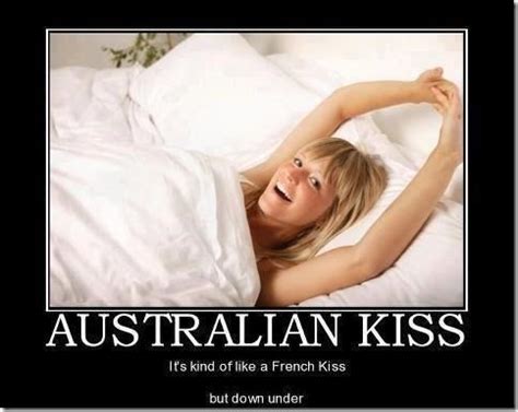 The Australian Kiss Fun Fact Good Jokes Sarcastic Images Ecards Funny