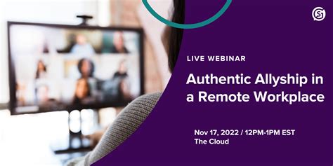 Webinar Authentic Allyship In A Remote Workplace She Geeks Out