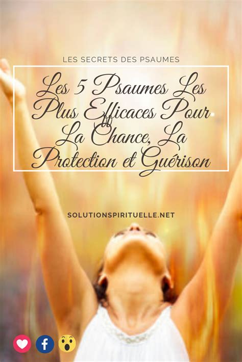 Les Psaumes Les Plus Efficaces Positive Mind Spirituality Prayers