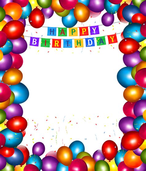 Happy Birthday Transparent Balloons Png Frame Happy Birthday Frame