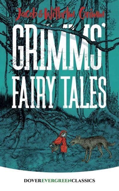 Grimms Fairy Tales Wilhelm Grimm 9780486834382 Blackwells