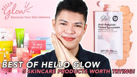 Best Of Hello Glow 5 Under 200 Pesos Skincare Products That Are Worth
