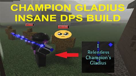 Champion Gladius Dps Build Pilgrammed Youtube