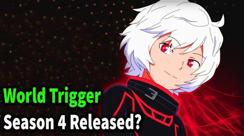 World Trigger Season 4 Release Date Confirmed Youtube
