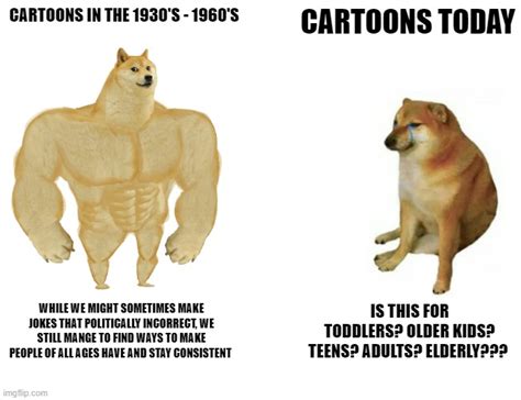 Cartoons Then And Now Imgflip