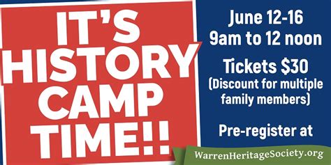 Calling All History Camp Fans Warren Heritage Society