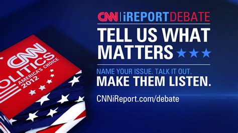 Cnn Ireport Debate Vote On What Matters Most To You In This Election