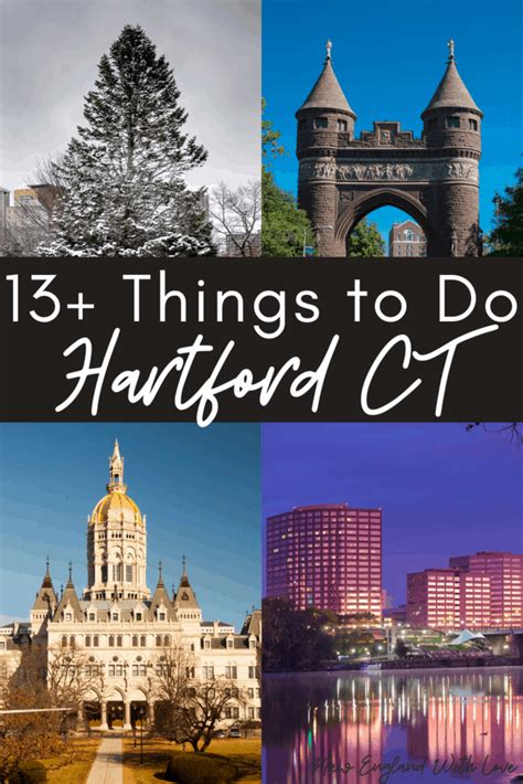 18 Best Things To Do In Hartford Ct New England With Love