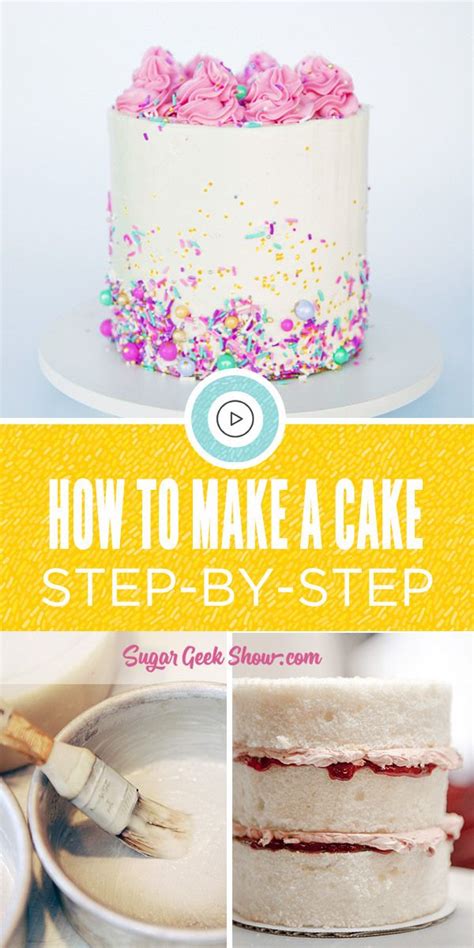 How To Make A Cake Step By Step Guide For The Beginner Baker