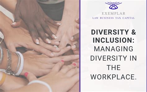 Managing Diversity In The Workplace Exemplar Companies