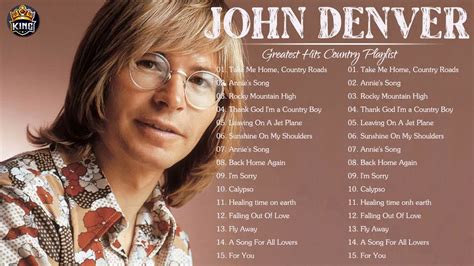 Best Songs Of John Denver John Denver Greatest Hits Full Album
