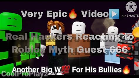 Real Roblox Hackers Reacting To Roblox Myth Guest 666 Youtube