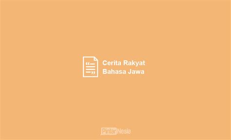 La tinggal di sebuah istana catatan dari cerita rakyat dari jawa tengah : 10+ Kumpulan Cerita Rakyat Bahasa Jawa: Lengkap