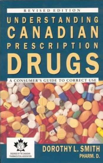 Sell Buy Or Rent Understanding Canadian Prescription Drugs A Consu