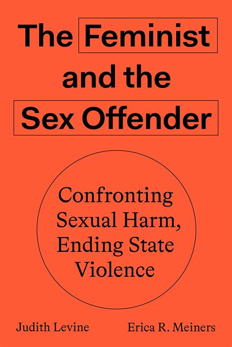 Two New Books Argue For A More Forgiving Stance On Sexual Violence Moira Donegan Bookforum