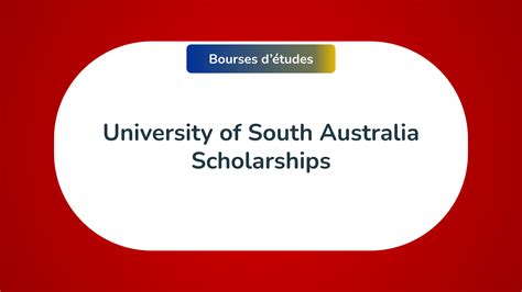 The 2500 University Of South Australia Scholarships In 2023