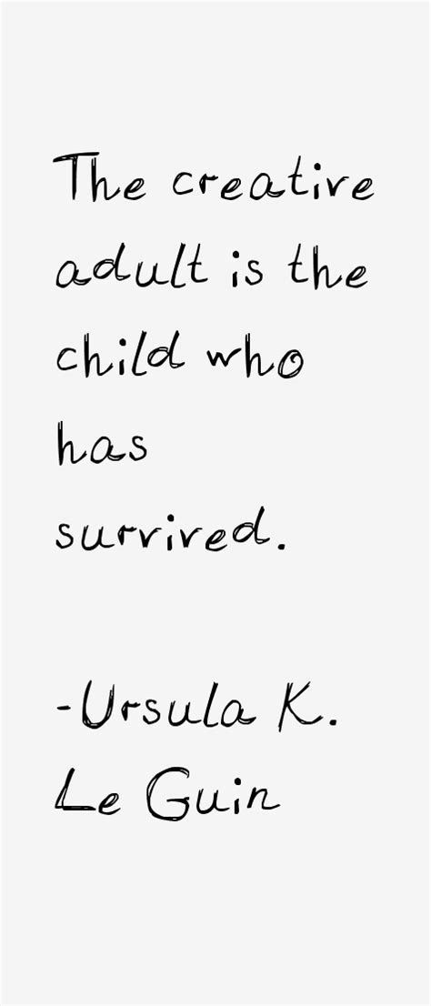 Ursula K Le Guin Quotes And Sayings