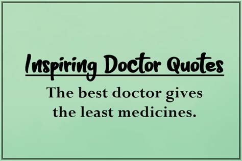 80 Inspiring Doctor Quotes To Show Your Appreciation Daily Funny Quotes