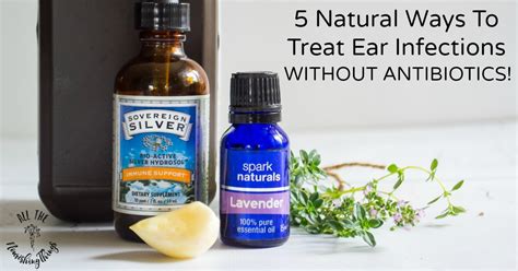 5 Natural Home Remedies For Ear Infection no antibiotics!