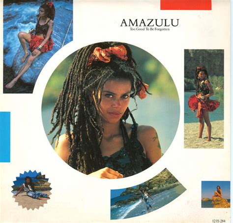 Amazulu - Too Good To Be Forgotten | Releases | Discogs
