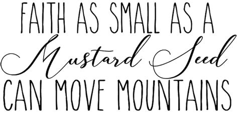 Faith As Small As A Mustard Seed Svg File Etsy