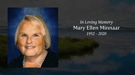Mary Ellen Minnaar Tribute Video
