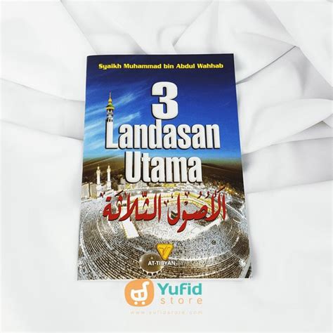 Jual Buku 3 Landasan Utama At Tibyan Di Lapak Yufid Store Bukalapak