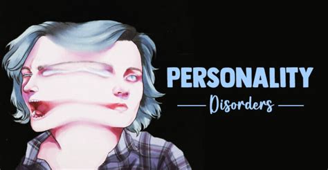 Personality Disorders 11 Warning Signs Causes Coping Tips