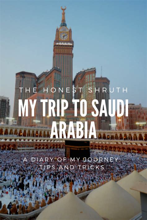 My Trip To Saudi Arabia Part Two Of Three