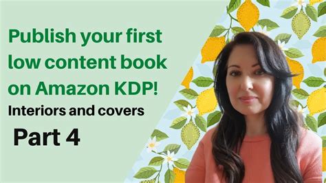 How To Publish Your First Low Content Book On Amazon Kdp Part 4