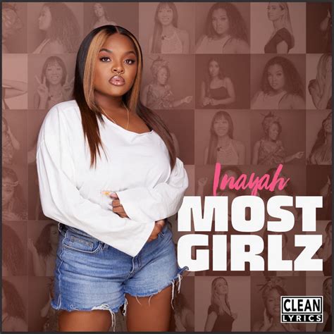 Most Girlz Single By Inayah Spotify