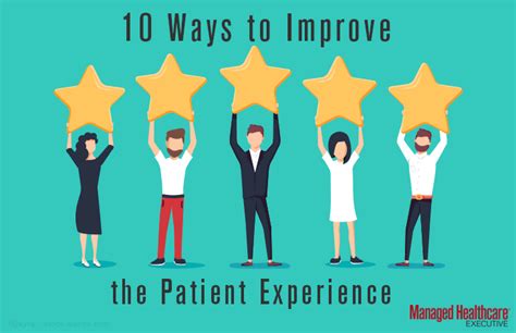10 Ways To Improve The Patient Experience