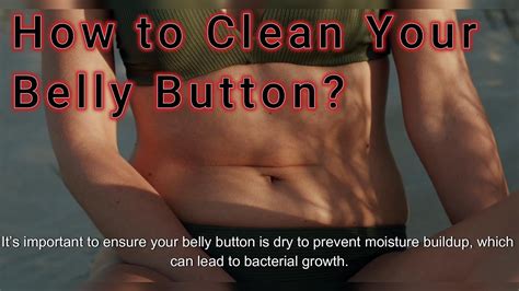 How To Clean Your Belly Button Youtube