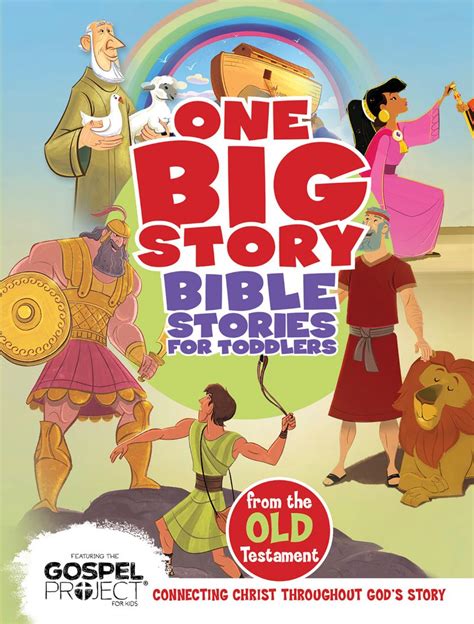 Bible Stories For Toddlers From The Old Testament Lifeway