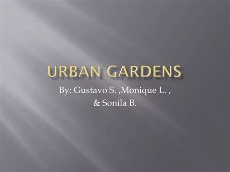 Ppt Urban Gardens Powerpoint Presentation Free Download Id2499323