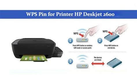 Wps Pin For Hp Deskjet 2600 Hp Printer Wps Pin Location