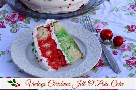 From an eggnog poke cake to a peppermint hot cocoa number, these recipes are sure to make you extra jolly. Mommy's Kitchen - Country Cooking & Family Friendly Recipes: Vintage Christmas Jell-O Poke Cake ...