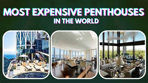 Top 10 Most Expensive Penthouses In The World