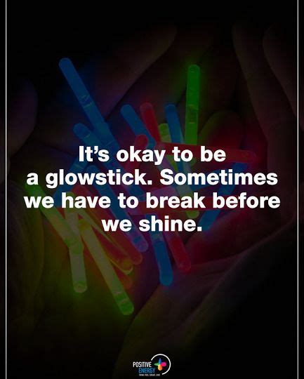 15 apr 2014 leave a comment. Type YES if you agree. Its okay to be a glowstick ...