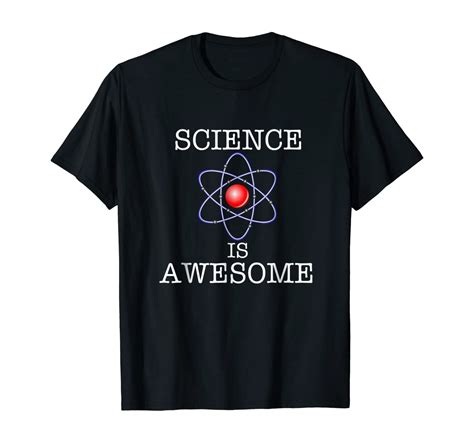 Premium Science Is Awesome T Shirt Trendy Ts Clothing