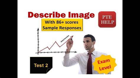 Pte Describe Image Real Exam Test 2 With 86 Scores Sample Answers