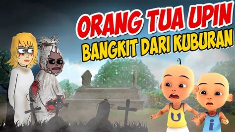 Foto orang tua upin ipin. Orang tua Upin ipin Bangkit dari Kuburan , ipin kaget ! GTA Lucu - YouTube